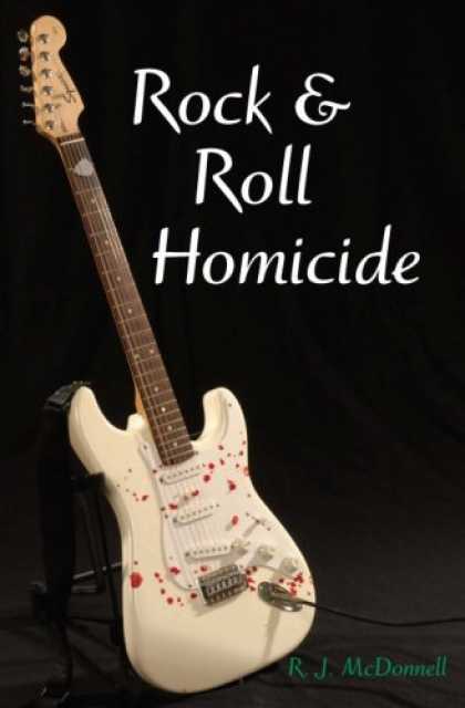 Books About Rock 'n Roll - Rock & Roll Homicide