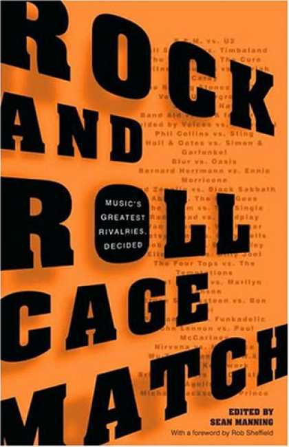 Books About Rock 'n Roll - Rock and Roll Cage Match: Music's Greatest Rivalries, Decided