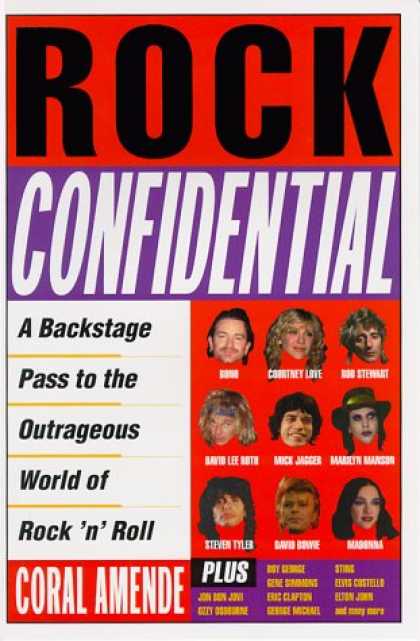Books About Rock 'n Roll - Rock Confidential: A Backstage Pass to the Outrageous World of Rock 'n' Roll