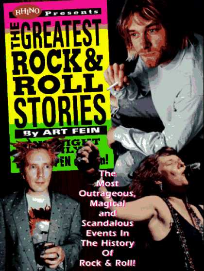 Books About Rock 'n Roll - The Greatest Rock & Roll Stories: The Most Outrageous, Magical and Scandalous Ev