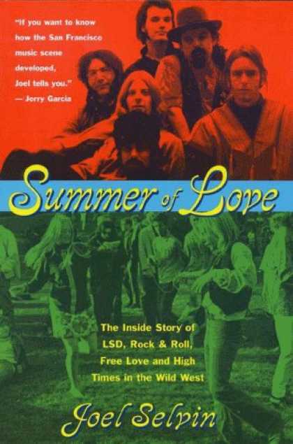 Books About Rock 'n Roll - Summer of Love: Ths Inside Story of LSD, Rock & Roll, Free Love and High Time in