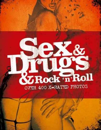 Books About Rock 'n Roll - Sex & Drugs & Rock N Roll