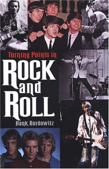 Books About Rock 'n Roll - Turning Points In Rock And Roll