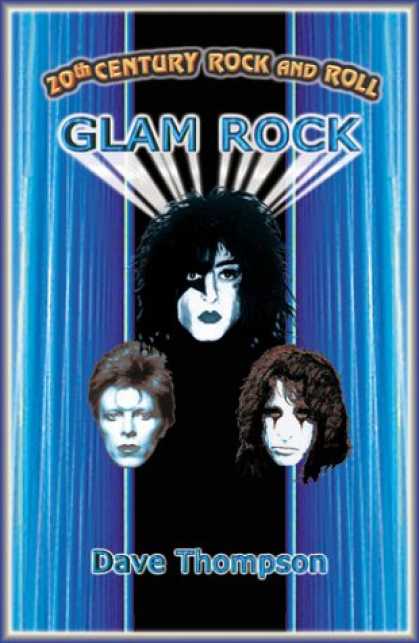 Books About Rock 'n Roll - 20th Century Rock & Roll-Glam (20th Century Rock and Roll)