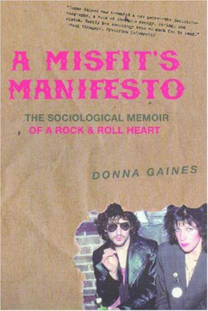 Books About Rock 'n Roll - A Misfit's Manifesto: The Sociological Memoir of a Rock & Roll Heart