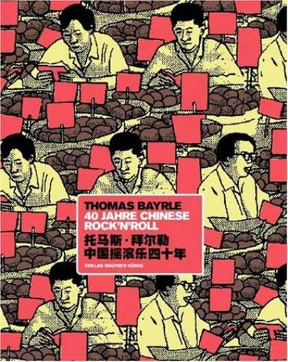 Books About Rock 'n Roll - Thomas Bayrle: 40 Jahre Chinese Rock n' Roll