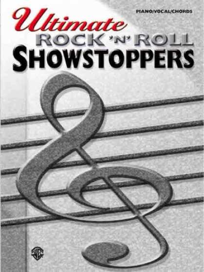 Books About Rock 'n Roll - Ultimate Rock 'N' Roll Showstoppers (Ultimate Showstoppers)