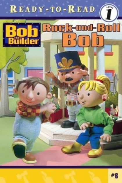 Books About Rock 'n Roll - Rock-and-Roll Bob (Bob the Builder Ready-to-Read)