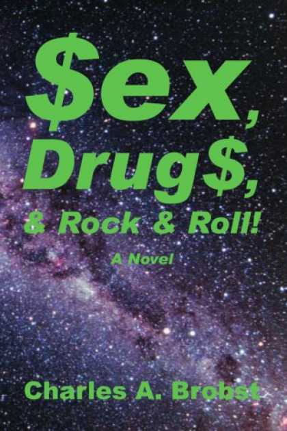 Books About Rock 'n Roll - Sex, Drugs, & Rock & Roll!