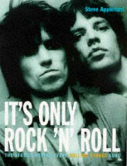 Books About Rock 'n Roll - Stories Behind the " Rolling Stones " Songs: It's Only Rock 'n' Roll