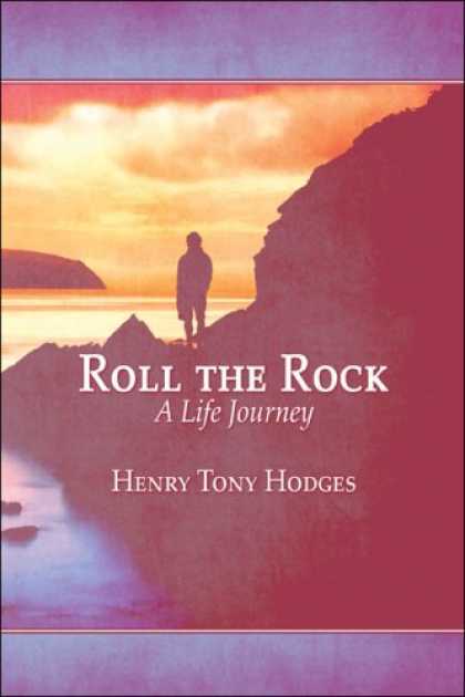 Books About Rock 'n Roll - Roll the Rock: A Life Journey