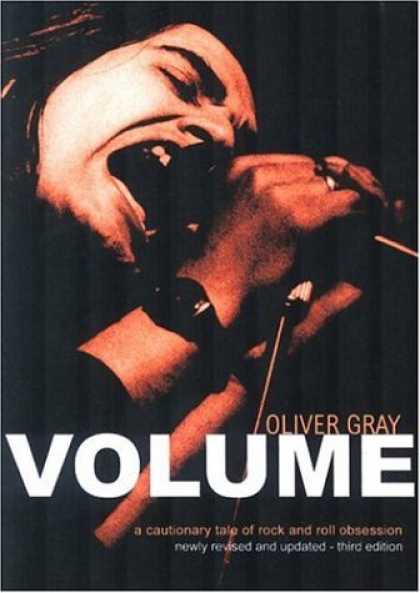Books About Rock 'n Roll - Volume: A Cautionary Tale of Rock and Roll Obsession