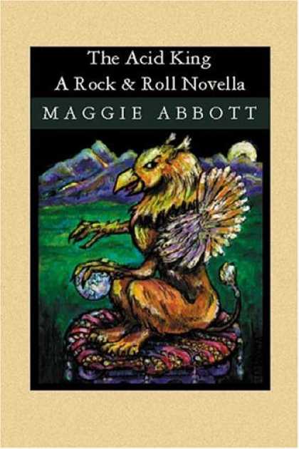 Books About Rock 'n Roll - The Acid King: A Rock & Roll Novella