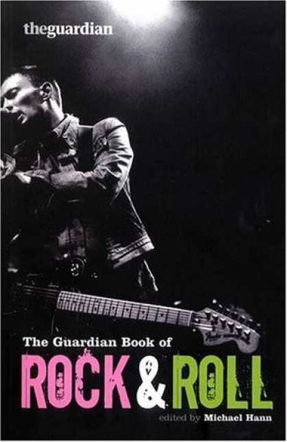 Books About Rock 'n Roll - The "Guardian" Book of Rock 'n' Roll