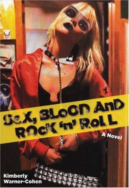 Books About Rock 'n Roll - Sex, Blood and Rock 'n' Roll
