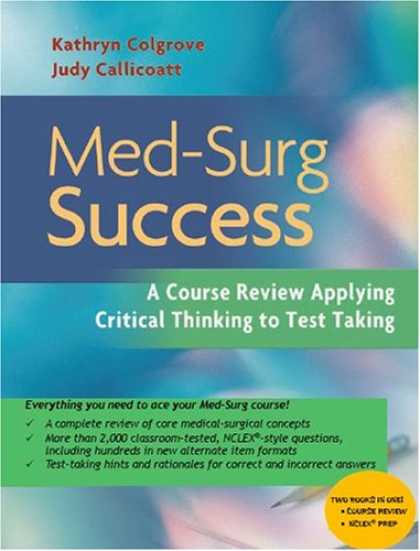 Books About Success - Med-surg Success: A Course Review Applying Critical Thinking to Test Taking