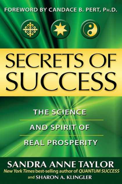 Books About Success - Secrets of Success: The Science and Spirit of Real Prosperity