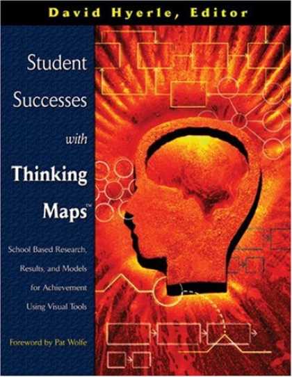 Books About Success - Student Successes With Thinking Maps(R): School-Based Research, Results, and Mod