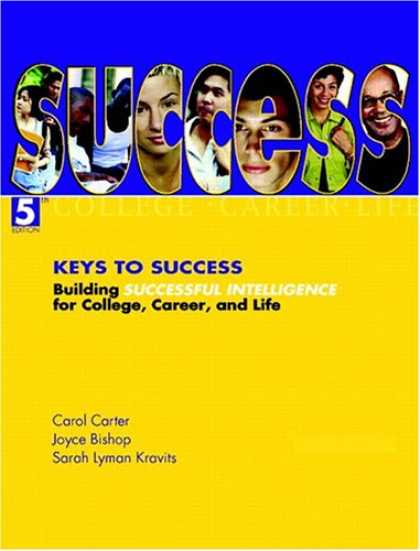Books About Success - Keys to Success: Building Successful Intelligence for College, Career, and Life