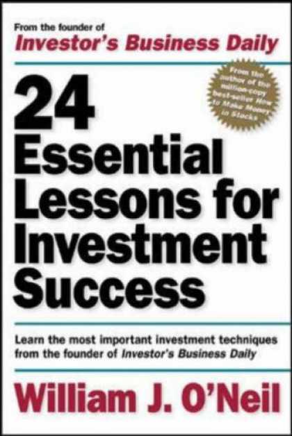 Books About Success - 24 Essential Lessons for Investment Success: Learn the Most Important Investment
