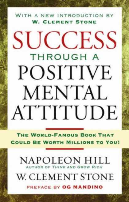 Books About Success - Success Through A Positive Mental Attitude