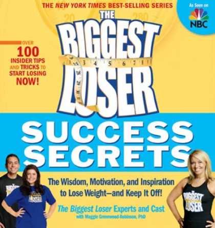 Books About Success - The Biggest Loser Success Secrets: The Wisdom, Motivation, and Inspiration to Lo