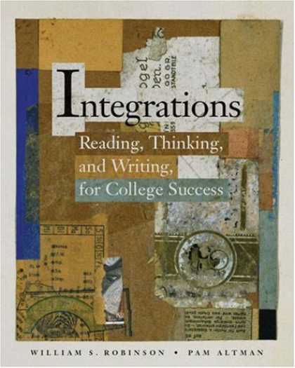 Books About Success - Integrations: Reading, Thinking, and Writing for College Success
