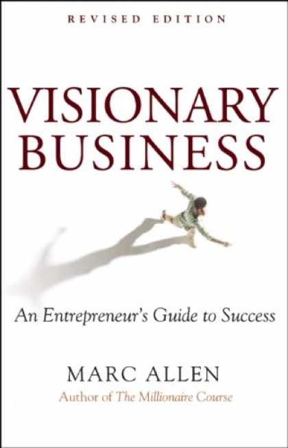 Books About Success - Visionary Business: An Entrepreneur's Guide to Success