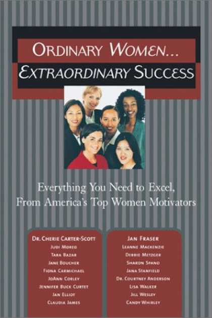 Books About Success - Ordinary Women...Extraordinary Success: Everything You Need to Excel, From Ameri
