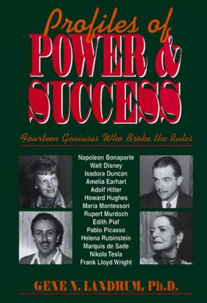 Books About Success - Profiles of Power and Success: Fourteen Geniuses Who Broke the Rules