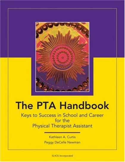 Books About Success - The PTA Handbook: Keys to Success in School and Career for the Physical Therapis