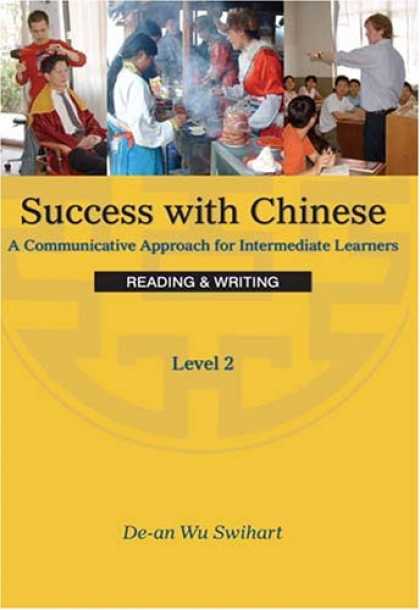 Books About Success - Success With Chinese: A Communicative Approach for Beginners (Level 2, Reading &