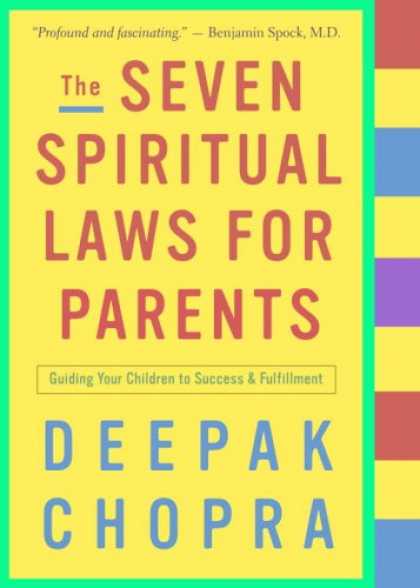 Books About Success - The Seven Spiritual Laws for Parents: Guiding Your Children to Success and Fulfi