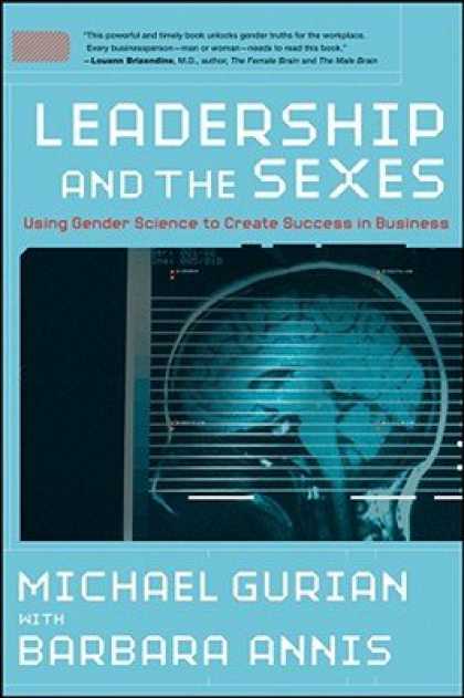 Books About Success - Leadership and the Sexes: Using Gender Science to Create Success in Business