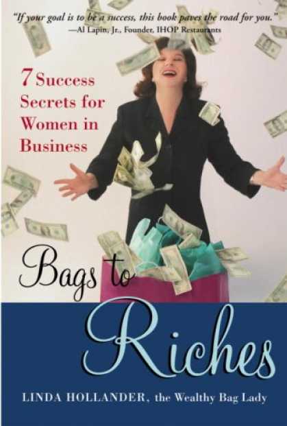 Books About Success - Bags to Riches: 7 Success Secrets for Women in Business