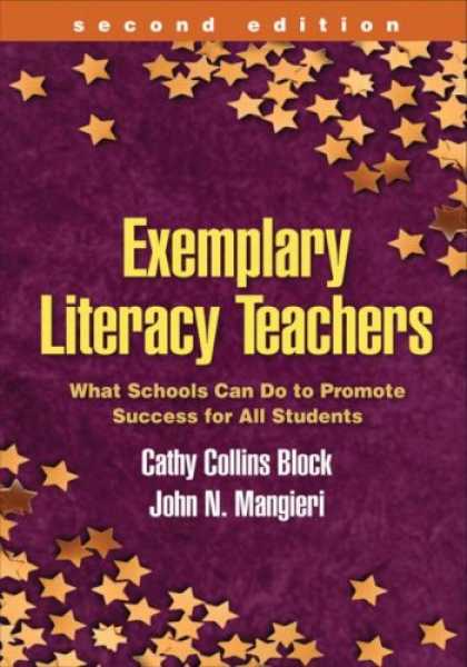 Books About Success - Exemplary Literacy Teachers, Second Edition: What Schools Can Do to Promote Succ