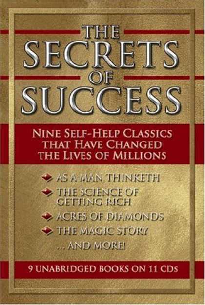 Books About Success - The Secrets of Success : Eight Self-Help Classics That Have Changed the Lives of