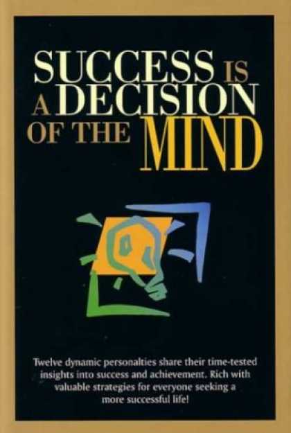Books About Success - Success Is a Decision of the Mind