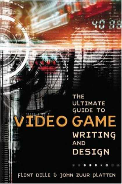 Books About Video Games - The Ultimate Guide to Video Game Writing and Design