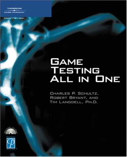 Books About Video Games - Game Testing All in One (Game Development Series)