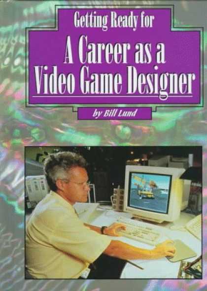Books About Video Games - Getting Ready a Career As a Video Game Designer (Getting Ready for Careers)