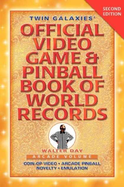 Books About Video Games - Twin Galaxies' Official Video Game & Pinball Book Of World Records; Arcade Volum