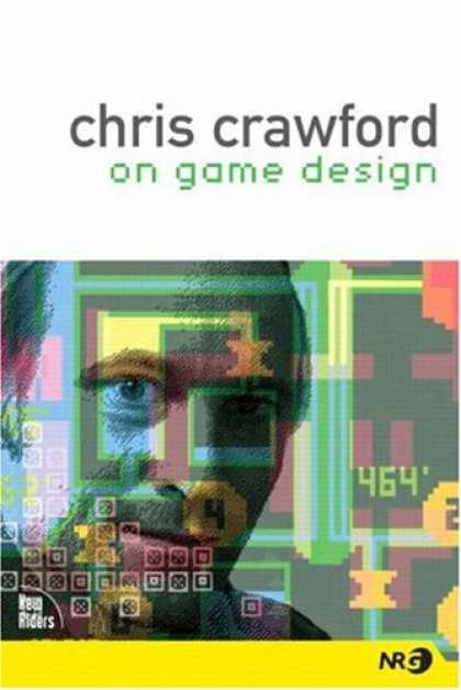 Books About Video Games - Chris Crawford on Game Design (New Riders Games)