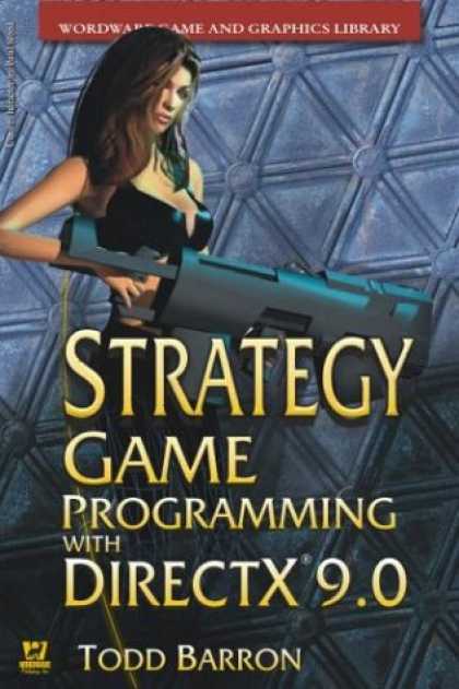 Books About Video Games - Strategy Game Programming With Directx 9.0 2003