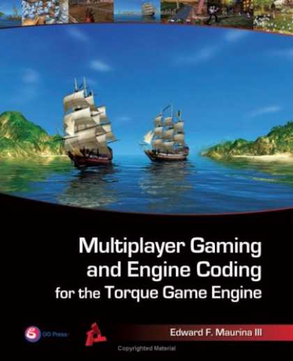 Books About Video Games - Multiplayer Gaming and Engine Coding for the Torque Game Engine