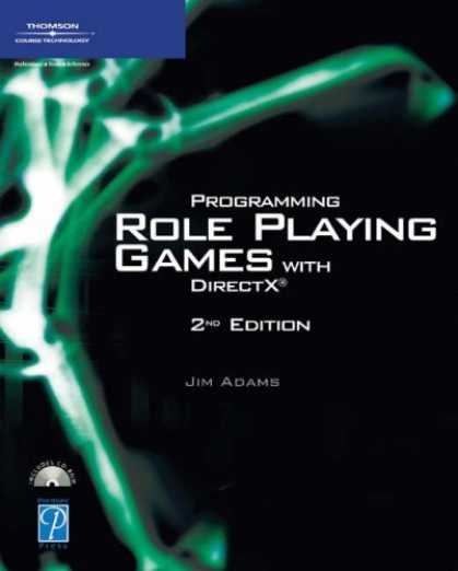 Books About Video Games - Programming Role Playing Games with DirectX, Second Edition (Game Development Se
