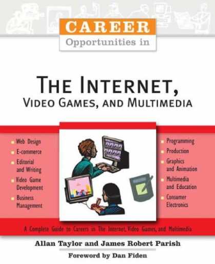 Books About Video Games - Career Opportunities in the Internet, Video Games, and Multimedia