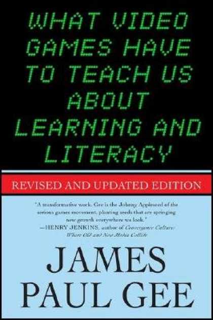 Books About Video Games - What Video Games Have to Teach Us about Learning and Literacy: Revised and Updat