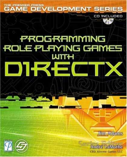 Books About Video Games - Programming Role Playing Games with DirectX w/CD (The Premier Press Game Develop