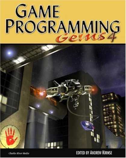 Books About Video Games - Game Programming Gems 4 (Game Programming Gems Series) (v. 4)